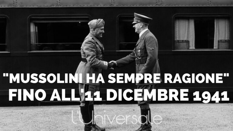 Scopri di più sull'articolo “Mussolini ha sempre ragione”. Fino all’11 dicembre 1941