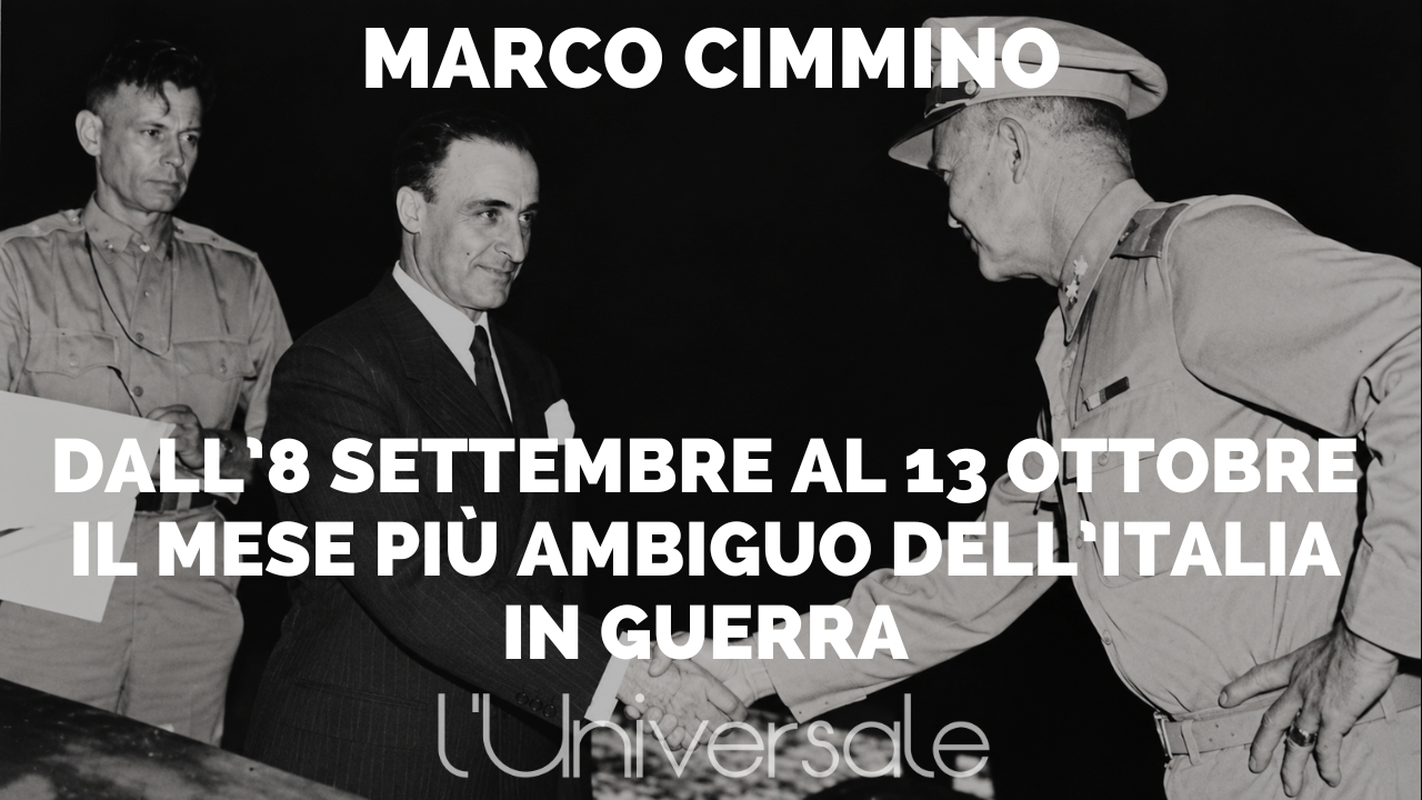 Dall’8 settembre al 13 ottobre: il mese più ambiguo dell’Italia in guerra