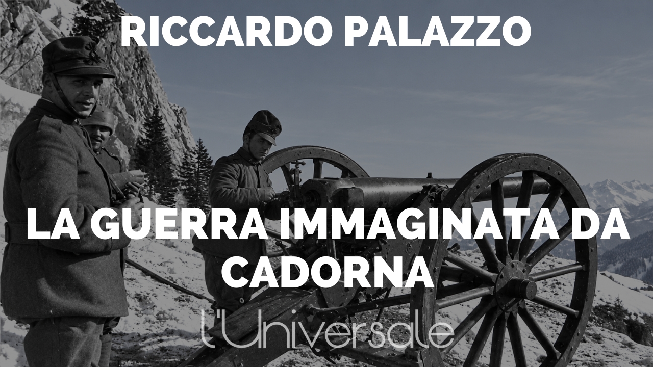 La guerra immaginata da Cadorna di Riccardo Palazzo